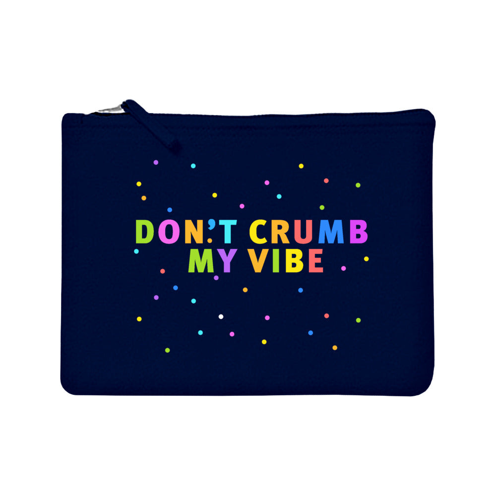 etuit: don't crumb my vibe