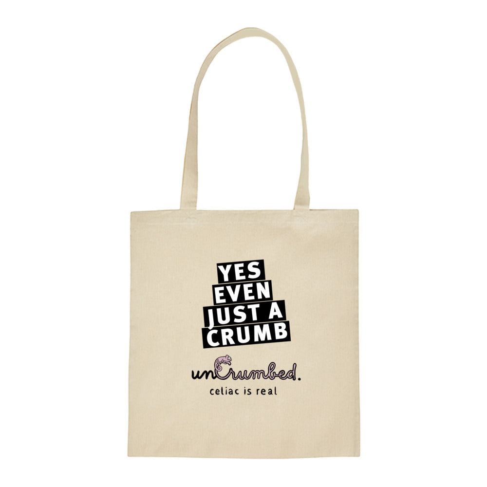 tote bag: yes, even just a crumb
