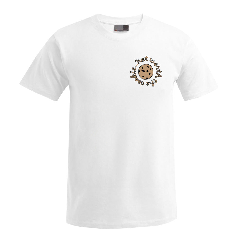 unisex shirt: not worth the cookie