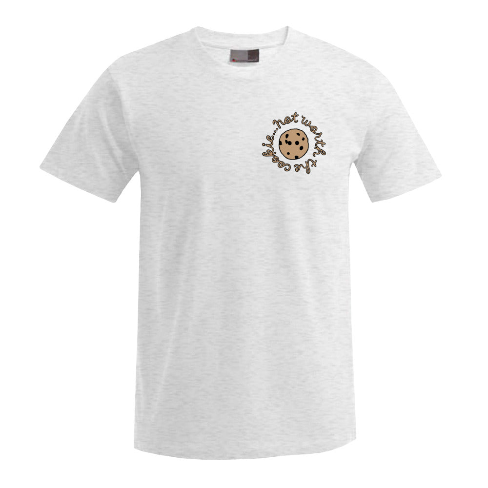 unisex shirt: not worth the cookie
