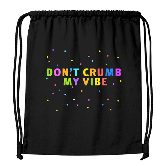 sports bag: don't crumb my vibe
