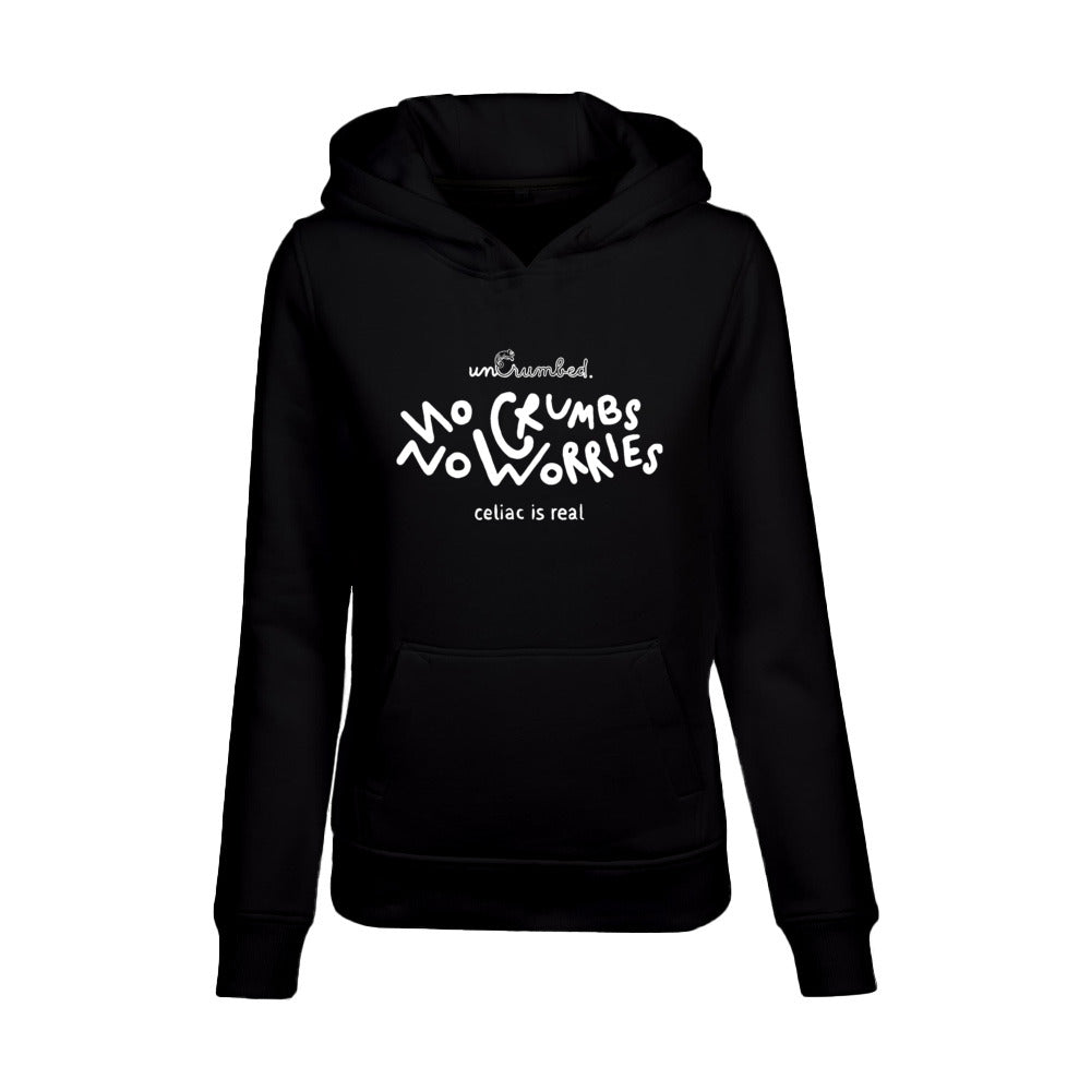women's hoodie: no crumbs no worries