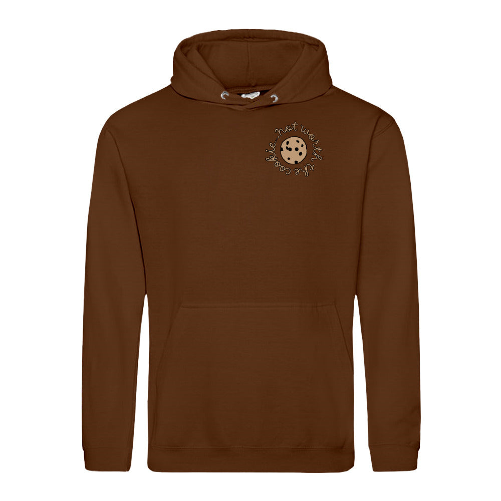 unisex hoodie: not worth the cookie