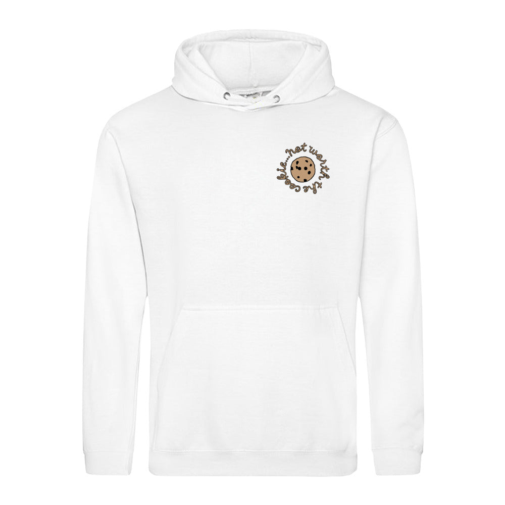 unisex hoodie: not worth the cookie