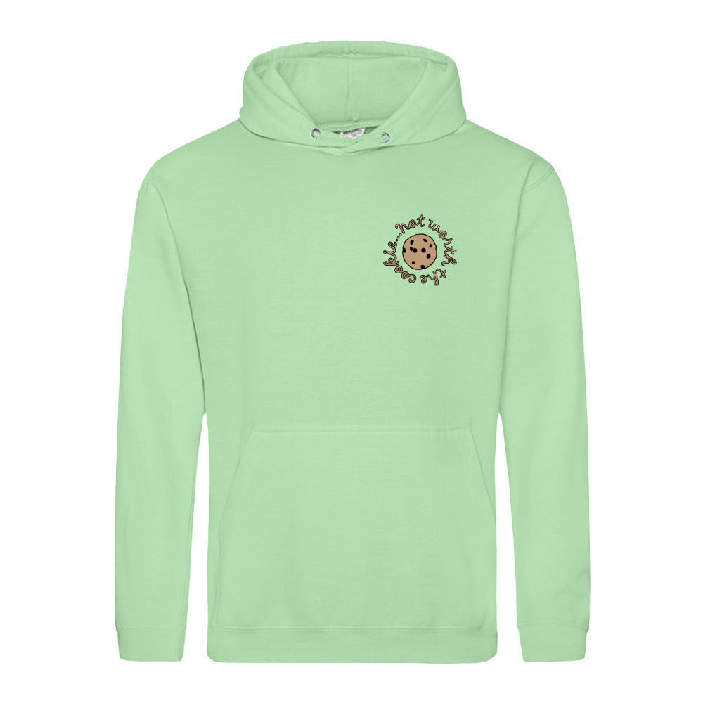 unisex hoodie: not worth the cookie