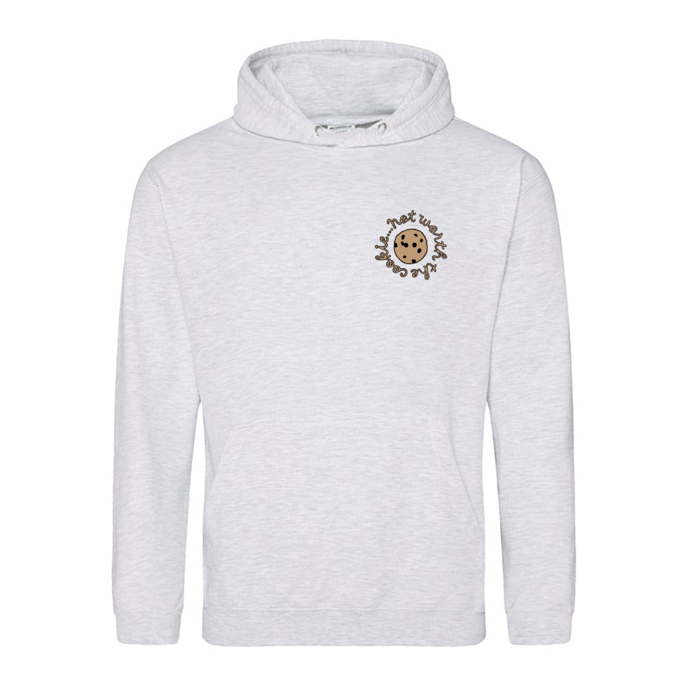 unisex hoodie: not worth the cookie