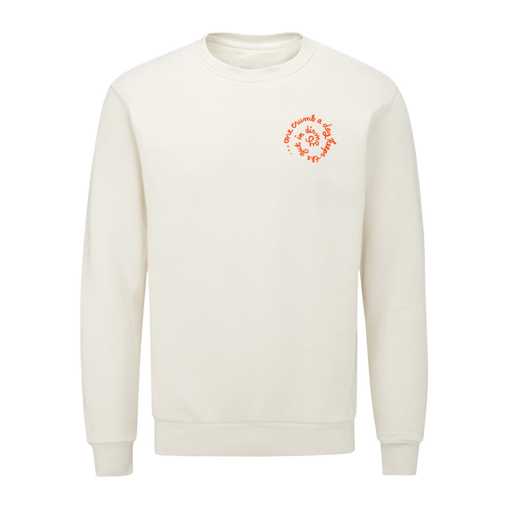 unisex sweater: one crumb a day...