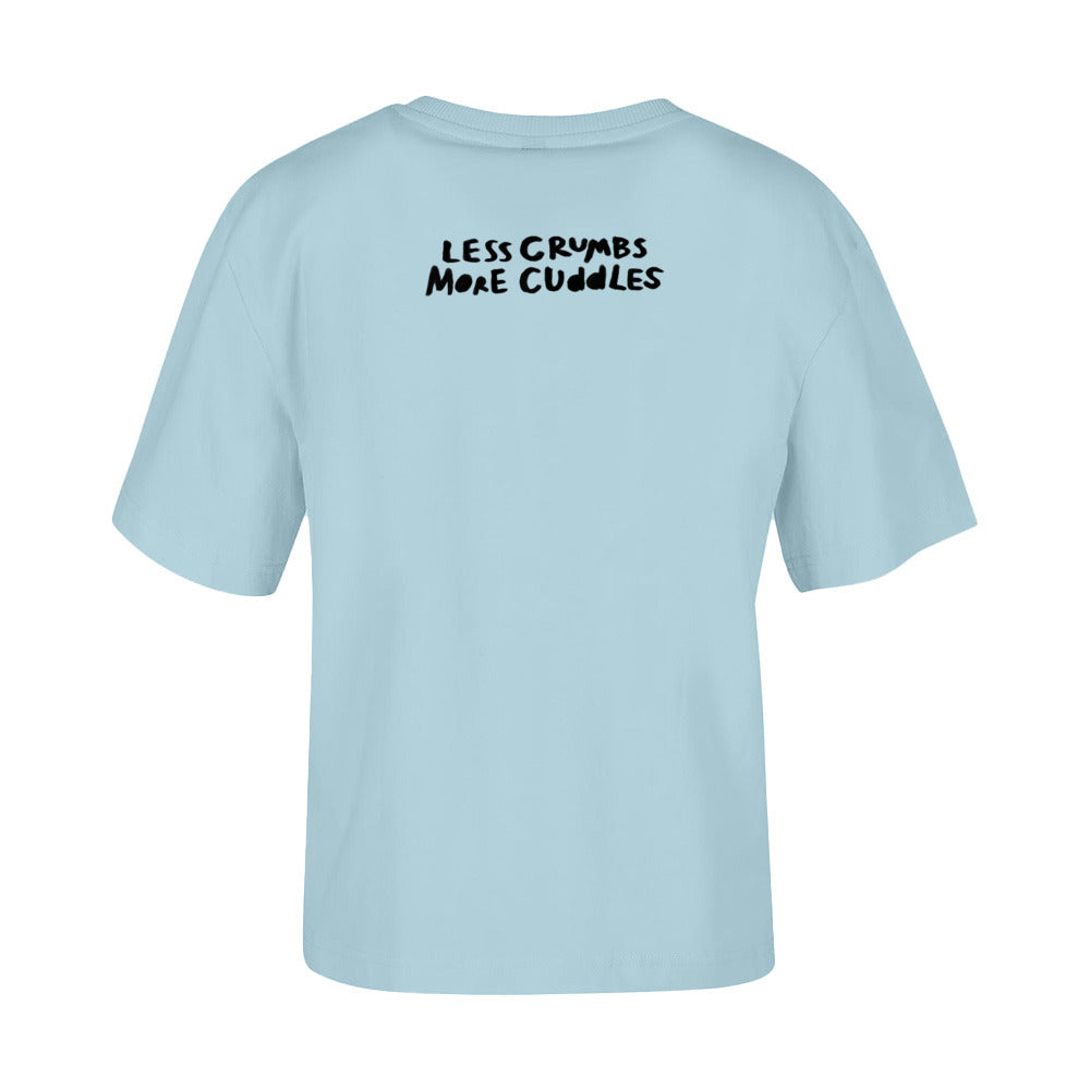 women's shirt: less crumbs more cuddles