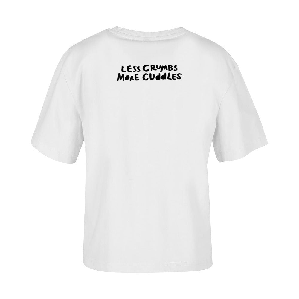 women's shirt: less crumbs more cuddles