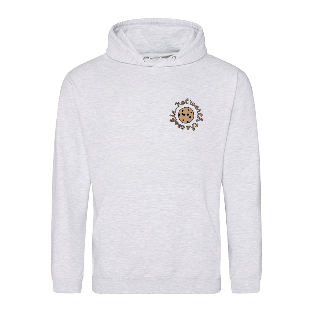unisex hoodie: not worth the cookie