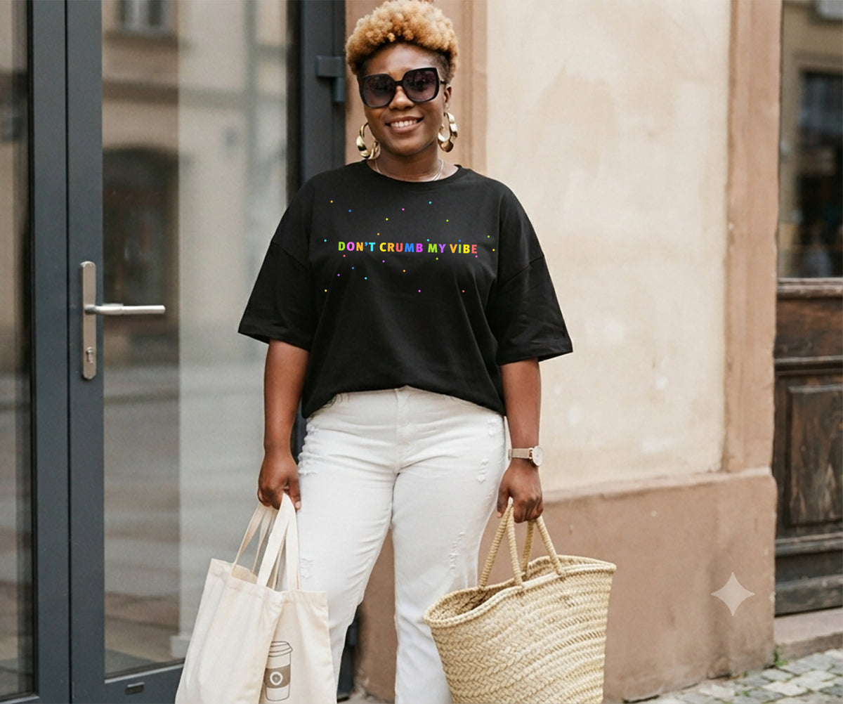 women's oversized: don't crumb my vibe